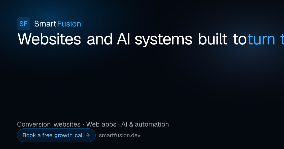 SmartFusion | Booking-First Websites, Web Apps & AI Systems